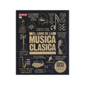 Libro El Libro De La Música Clásica - Vv.aa.