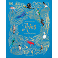 Libro Antología De Las Aves Extraordinarias, De Ben Hoare, Vol. 1. Editorial Dorling Kindersley Infantil, Tapa Dura (2025)