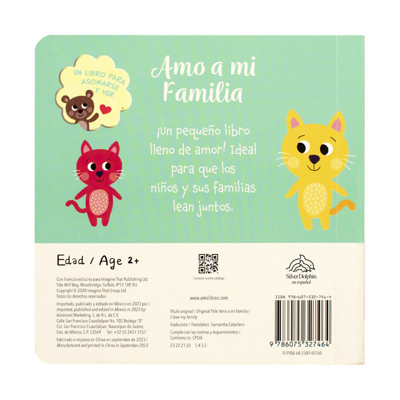 Cuento Infantil: Para Asomarse Y Ver: Amo A Mi Familia / Tapa Dura / Editorial: Silver Dolphin
